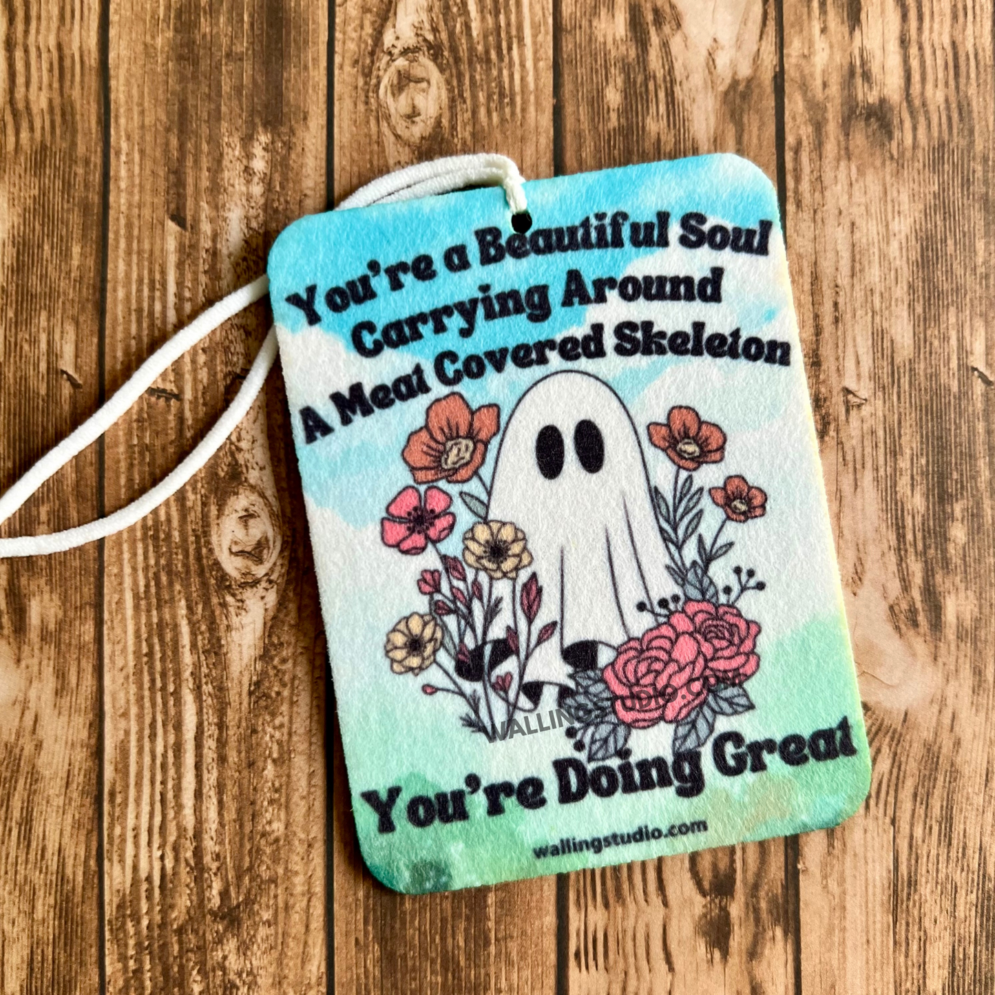 Beautiful Soul | Air Freshener | Custom Car Freshie | Car Freshener | Ghost | Positive Vibes | Encouragement Gift