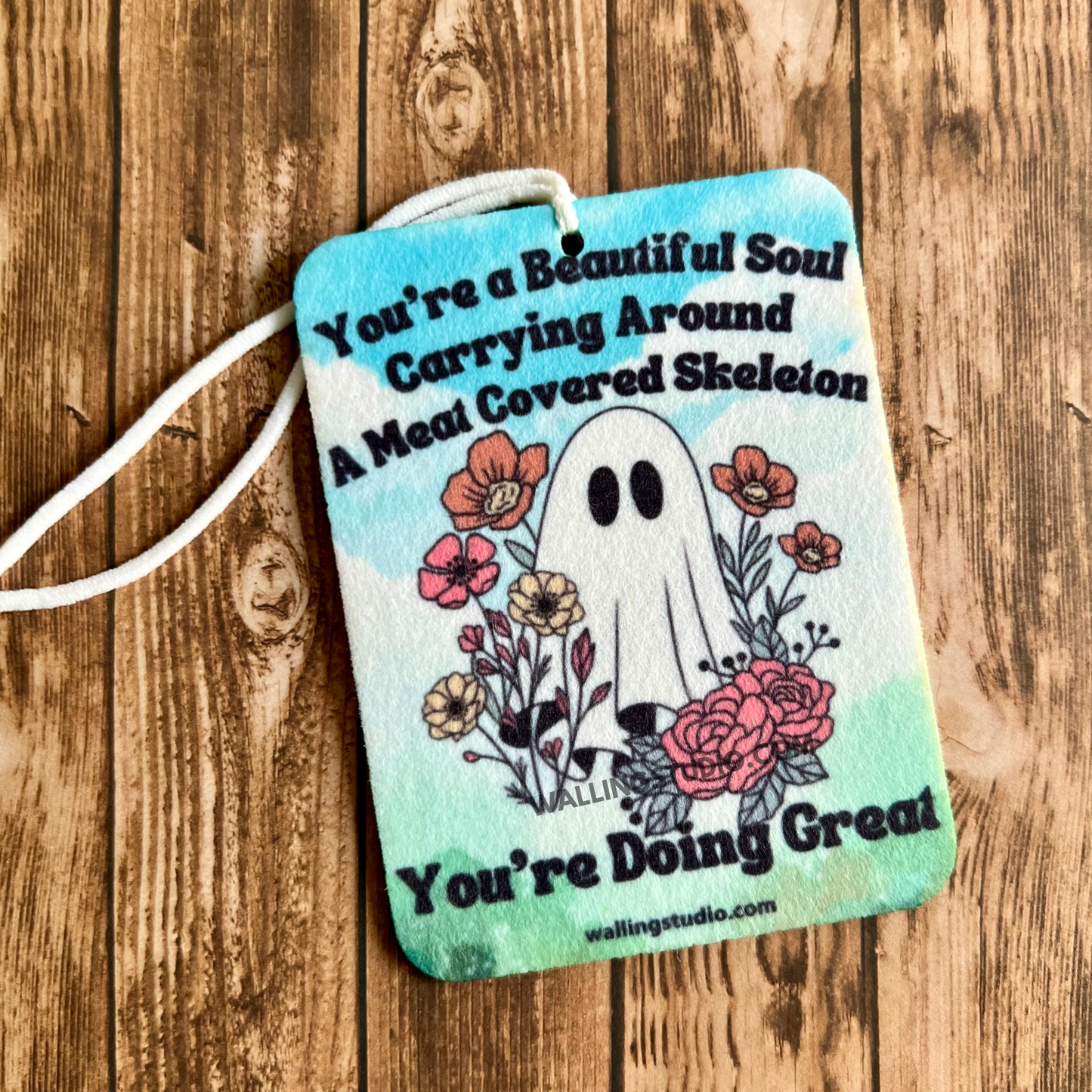 Beautiful Soul | Air Freshener | Custom Car Freshie | Car Freshener | Ghost | Positive Vibes | Encouragement Gift