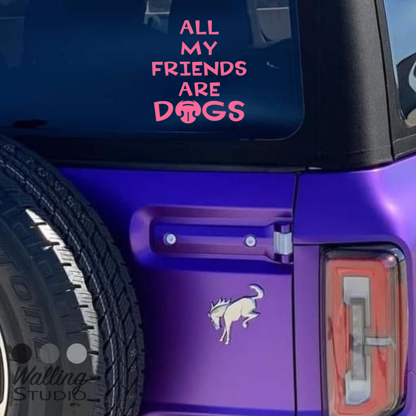 All My Friends Are Dogs Decal