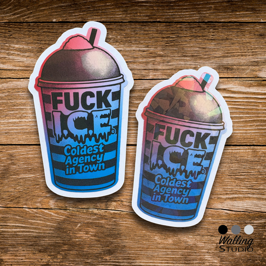 F*ck ICE Sticker – Coldest Agency in Town Sticker