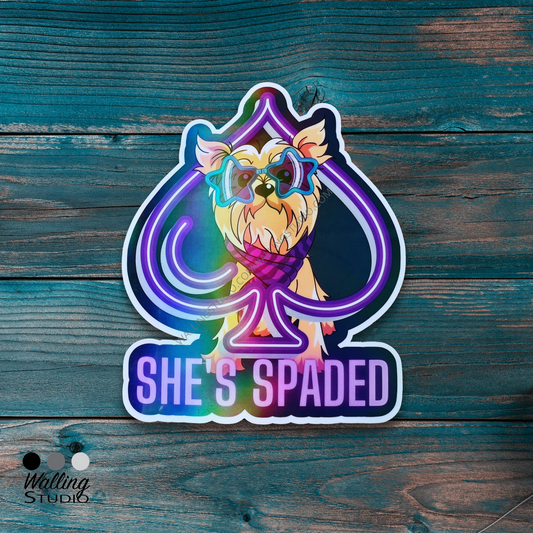 She's Spaded Yorkie Dog Spay Awareness Holographic Sticker